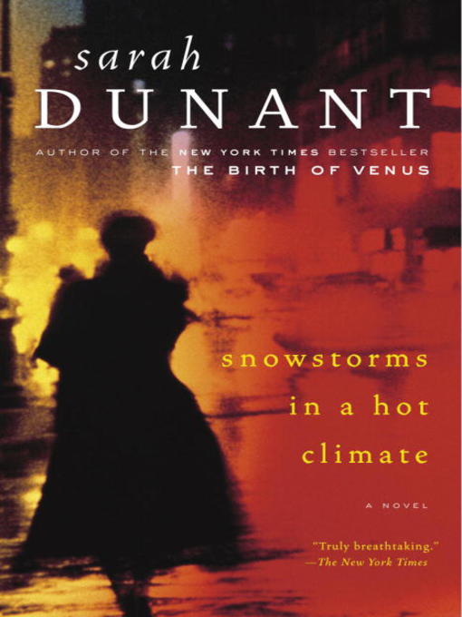 Title details for Snowstorms in a Hot Climate by Sarah Dunant - Wait list